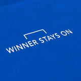 WINNER STAYS ON T-SHIRT (BLUE)